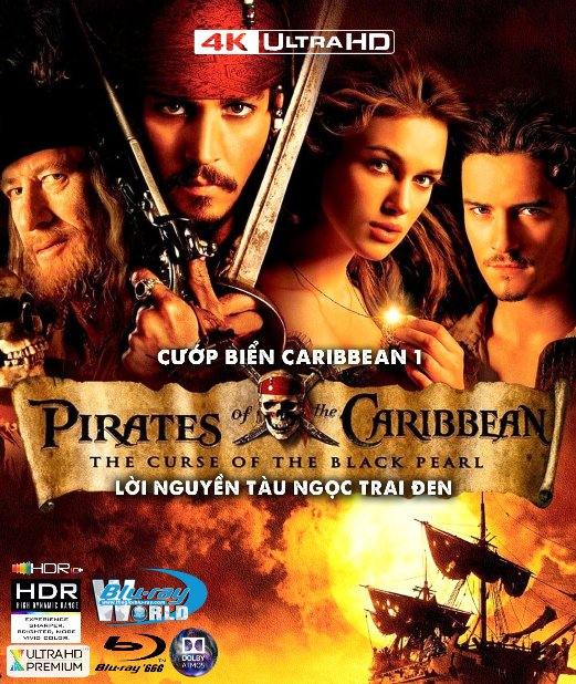 4KUHD-765. Pirates of the Caribbean I : The Curse of the Black Pearl - Cướp Biển Vùng Caribbean 1 : Lời Nguyền Của Tàu Ngọc Trai 4K-66G (DTS-HD MA 5.1 - HDR 10+)